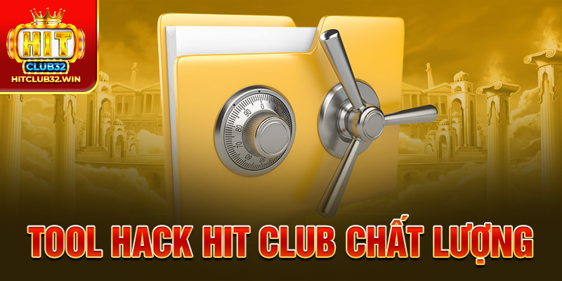 Tool hack Hit Club chất lượng